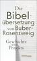 Die Bibelübersetzung von Buber-Rosenzweig, Buch