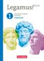 Volker Berchtold: Legamus! - Lateinisches Lesebuch - Ausgabe Bayern 2021 - Band 1: 9. Jahrgangsstufe. Arbeitsheft, Buch