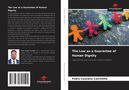 Pedro Cassiano Catchitõle: The Law as a Guarantee of Human Dignity, Buch