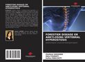 Zouhour Gassara: Forestier Disease Or Ankylosing Vertebral Hyperostosis, Buch