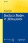 Michael Koller: Stochastic Models in Life Insurance, Buch