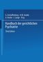 G. Aschaffenburg: Handbuch der Gerichtlichen Psychiatrie, Buch