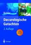 Karl-Horst Bichler: Das urologische Gutachten, Buch