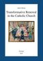 Titel: "Transformative Renewal in the Catholic Church" von John O'Brien. Eine Illustration eines Treffens mehrerer Personen., Buch