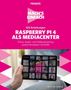 Christian Immler: Mach's einfach:123 Anleitungen Raspberry Pi als Media Center, Buch