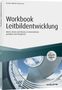 Normen Ulbrich: Workbook Leitbildentwicklung - inkl. Arbeitshilfen online, Buch