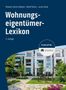 Melanie Sterns-Kolbeck: Wohnungseigentümer-Lexikon - inkl. Arbeitshilfen online, Buch