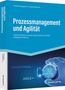 Thilo Knuppertz: Prozessmanagement und Agilität, Buch