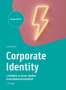 Lothar Keite: Corporate Identity im digitalen Zeitalter, Buch