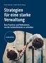 Strategien für eine starke Verwaltung, Buch