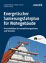 Günther Westner: Energetischer Sanierungsfahrplan für Wohngebäude, Buch