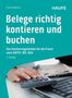 Elmar Goldstein: Belege richtig kontieren und buchen, Buch