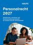 „Personalrecht 2027“ ist der Titel. Zwei Personen arbeiten zusammen an einem Laptop in einem Büro.