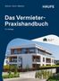 "Das Vermieter-Praxishandbuch", 13. Auflage, mit modernem Wohngebäude und Logo von Haus + Grund München., Buch