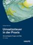 "Buchcover: Umsatzsteuer in der Praxis, 24. Auflage, von Rüdiger Weimann, Verlag Haufe. Hintergrund zeigt Euro-Detail."