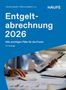 Entgeltabrechnung 2026: Alle wichtigen Fälle. Cover: Person mit Dokumenten, blaues Design., Buch