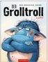 Barbara van den Speulhof: Der Grolltroll (Band 1), Buch