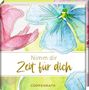 Nimm dir Zeit für dich, Buch