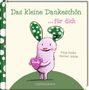 Katja Reider: Das kleine Dankeschön für dich, Buch