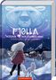 Kristina Scharmacher-Schreiber: Fjolla, Hüterin der Schneelande, Buch