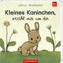 Joëlle Tourlonias: Kleines Kaninchen, erzähl mir von dir, Buch