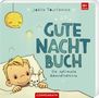 Joëlle Tourlonias: Gute Nacht Buch, Buch