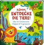 „Komm, entdecke die Tiere! Über 50 Fühlelemente, Klappen & Fingerspuren.“ Verschiedene Tiere in einer bunten Landschaft., Buch