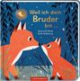 „Weil ich dein Bruder bin…“. Zwei stilisierte rote Füchse unter einem Nachthimmel mit Mond und Sternen., Buch