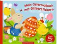 Mein Ostermalbuch mit Glitzerstickern, Buch