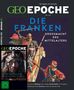 DIE FRANKEN: GROSSMACHT DES MITTELALTERS. Zu sehen ist ein Ritter mit einem Schwert und ein Mann mit einem Speer., Buch