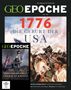 "1776 Die Geburt der USA." GEO Epoche Nr. 137. Illustration von Menschen in historischer Kleidung mit amerikanischer Flagge., Buch