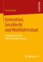 Tina Schmid: Generation, Geschlecht und Wohlfahrtsstaat, Buch