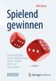 Nils Hesse: Spielend gewinnen, Buch