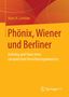 Hans H. Lembke: Phönix, Wiener und Berliner, Buch