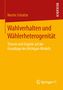Martin Schultze: Wahlverhalten und Wählerheterogenität, Buch