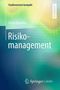 Frank Romeike: Risikomanagement, Buch