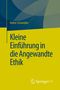 Walter Schweidler: Kleine Einführung in die Angewandte Ethik, Buch