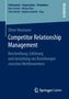 Oliver Neumann: Competitor Relationship Management, Buch