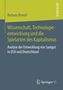 Barbara Brandl: Wissenschaft, Technologieentwicklung und die Spielarten des Kapitalismus, Buch