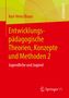 Karl-Heinz Braun: Entwicklungspädagogische Theorien, Konzepte und Methoden 2, Buch