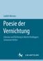 Judith Werner: Poesie der Vernichtung, Buch