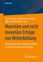 : Monetäre und nicht monetäre Erträge von Weiterbildung, Buch