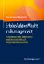 Thomas Breyer-Mayländer: Erfolgsfaktor Macht im Management, Buch