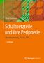 Ulrich Schlienz: Schaltnetzteile und ihre Peripherie, Buch