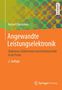 Herbert Bernstein: Angewandte Leistungselektronik, Buch