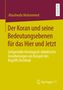 Abualwafa Mohammed: Der Koran und seine Bedeutungsebenen für das Hier und Jetzt, Buch