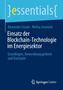 Alexander Goudz: Einsatz der Blockchain-Technologie im Energiesektor, Buch