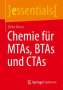 Ulrike Kaiser: Chemie für MTAs, BTAs und CTAs, Buch