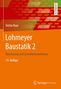 Stefan Baar: Lohmeyer Baustatik 2, Buch