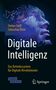 Stefan Stoll: Digitale Intelligenz, Buch,Div.
